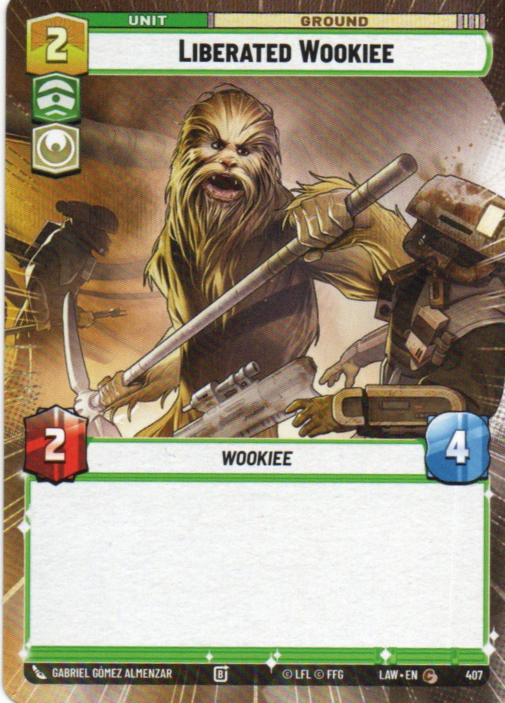 Liberated Wookiee Common LAW 407