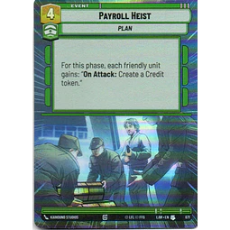 Payroll Heist Uncommon LAW 671