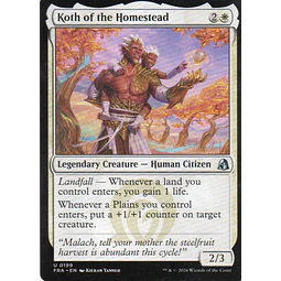 Koth of the Homestead FRA 199 Uncommon