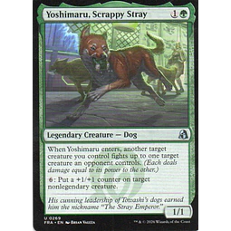Yoshimaru, Scrappy Stray FRA 269 Uncommon