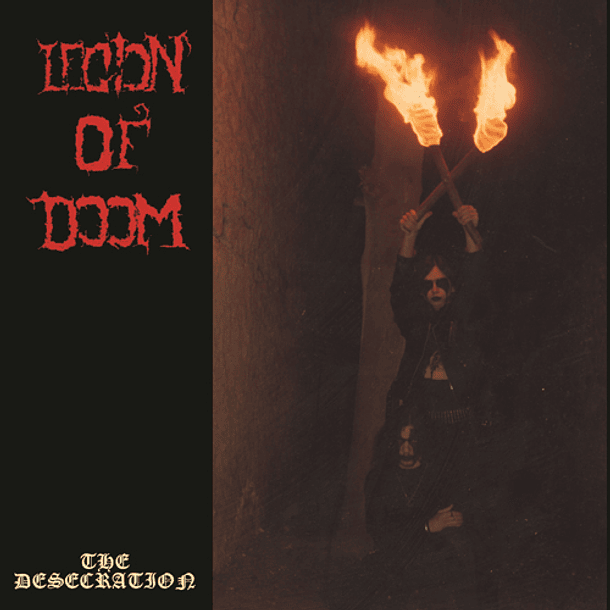 Legion Of Doom - The Desecration - MCD
