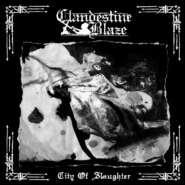 Clandestine Blaze - City Of Slaughter - CD