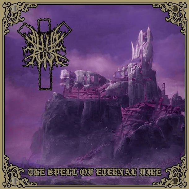 White Rune - The Spell of Eternal Fire - LP