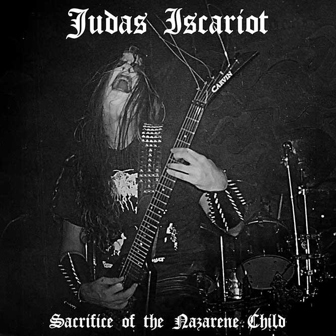 JUDAS ISCARIOT - Sacrifice of the Nazarene Child - LP