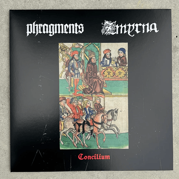 Zmyrna / Phragments - Concilium - LP