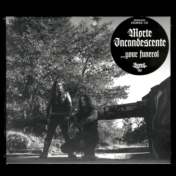 MORTE INCANDESCENTE - ... your funeral - CD