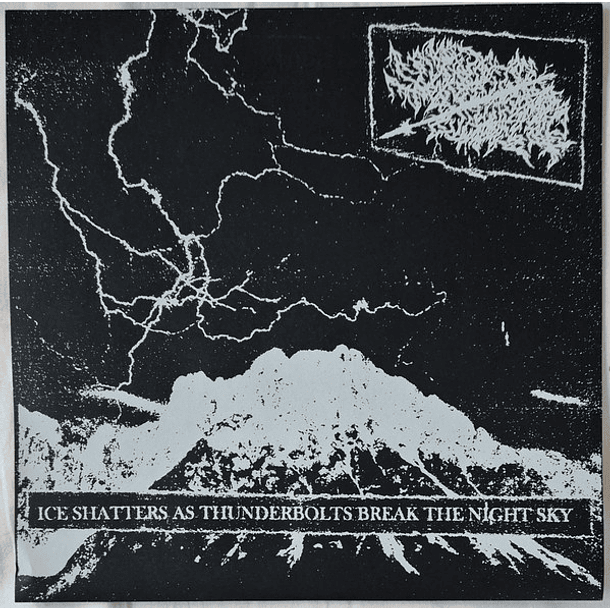SPLINTERING LIGHTNING SPEAR - Ice Shatters As Thunderbolts Break The Night Sky LP