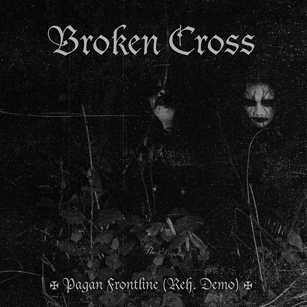 BROKEN CROSS - Pagan Frontline (Rehearsal Demo 2025) - CD !!! PRE-ORDER !!!