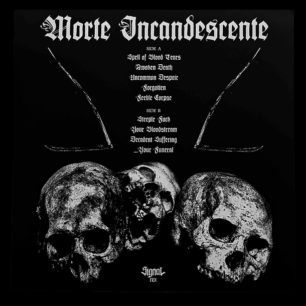 MORTE INCANDESCENTE - ... your funeral - LP 3