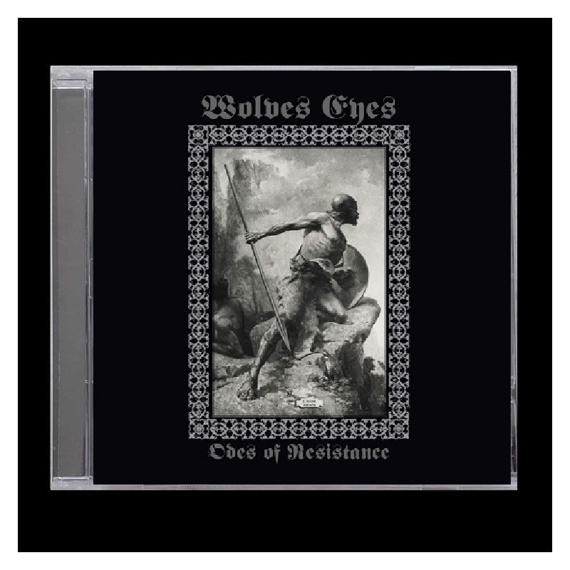WOLVES EYES - Odes of Resistance - Digipaj CD