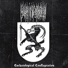 LITURGY OF DESECRATION - Eschatological Conflagration - CD 1