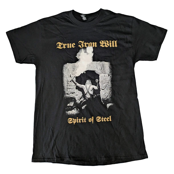 TRUE IRON WILL - Spirit Of Steel - TS