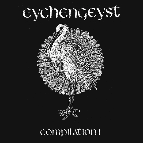 EYCHENGEYST - Compilation - CD