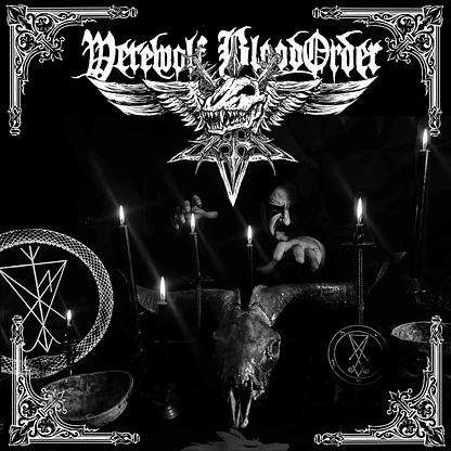 WEREWOLF BLOOD ORDER, new ALBUM, EP and Mini-Tour 