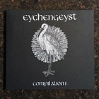 EYCHENGEYST - Compilation - CD 1