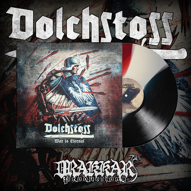 DOLCHSTOSS - War Is Eternal - 3 Stripe LP