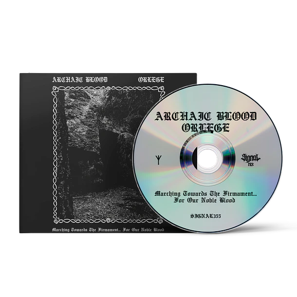 ARCHAIC BLOOD / ORLEGE - Marching Towards The Firmament... For Our Noble Blood - Digipak CD !!! PRE-ORDER !!!