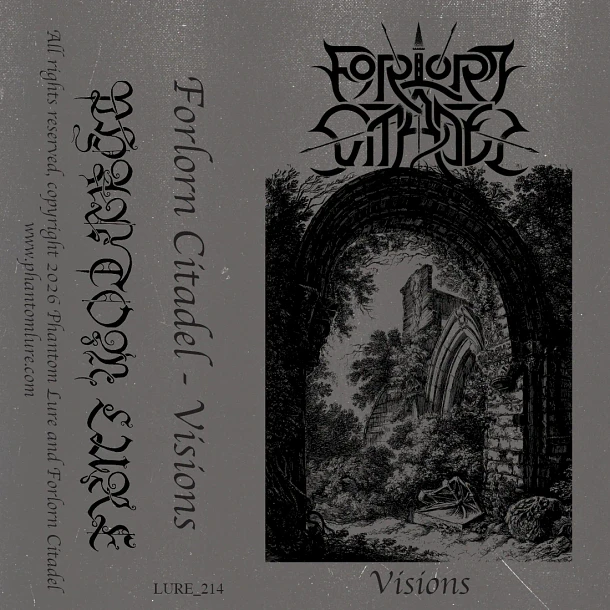 FORLORN CITADEL - Visions - CS