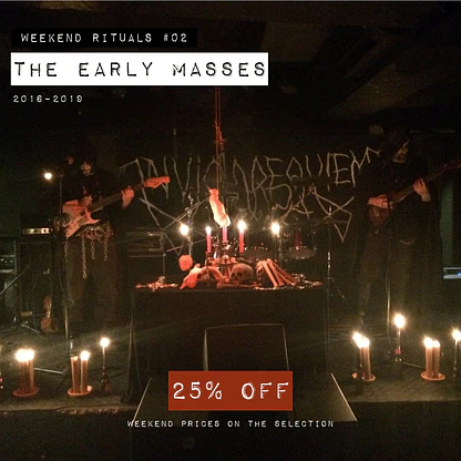 Weekend Rituals #02 - THE EARLY MASSES