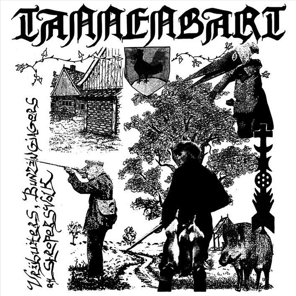 TANNENBART - Vrijbuiters, Bunzingjagers en Stropersvolk - CD