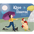 ¡Que llueva!