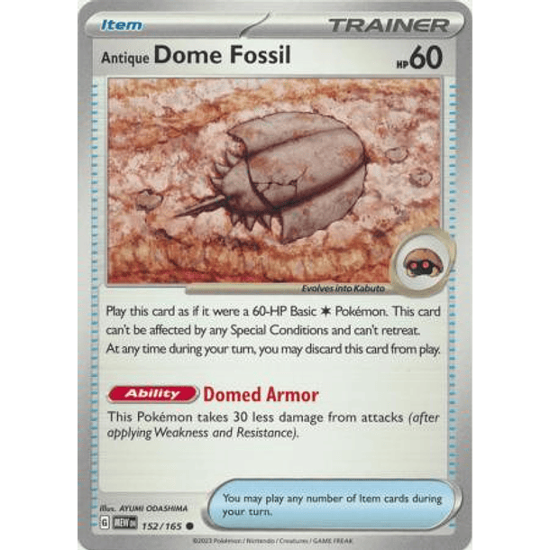 Antique Dome Fossil 152/165