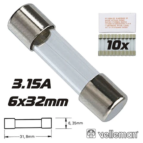 FUSÍVEL 6X32 FUSÃO RÁPIDA 3.15A (10X) VELLEMAN