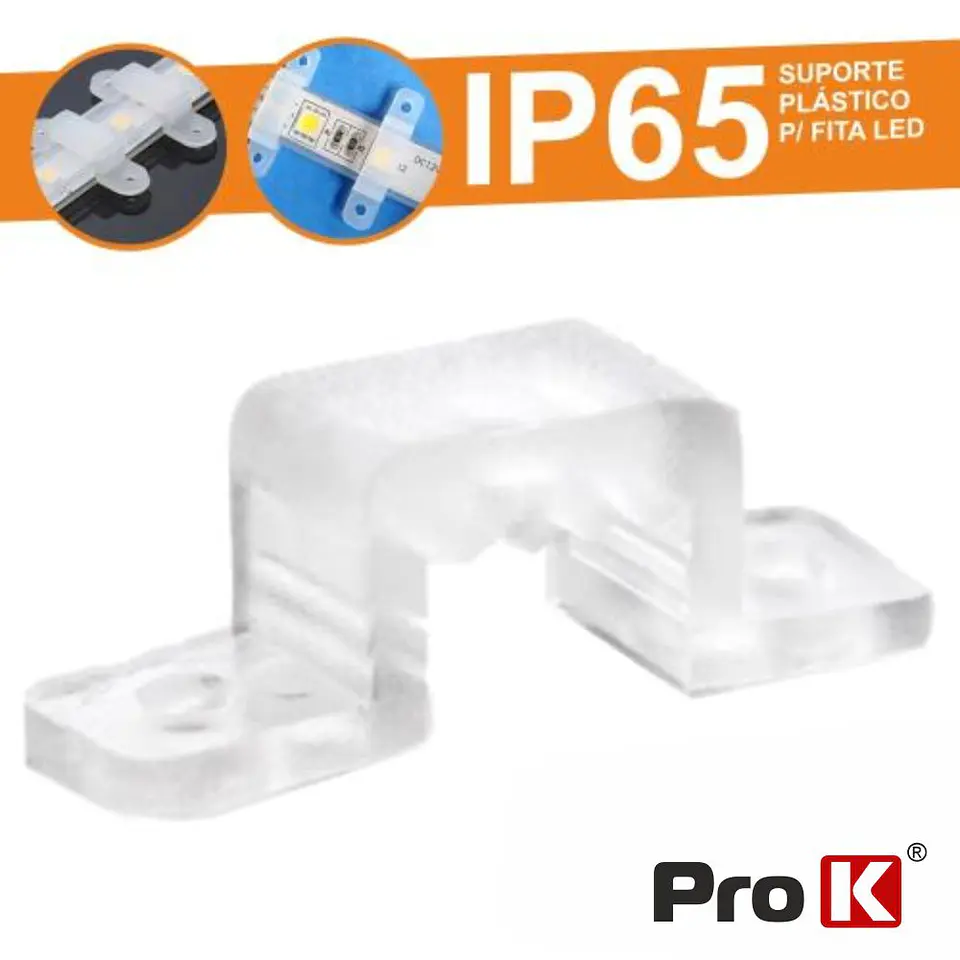 SUPORTE PLÁSTICO P/ FITA LEDS 11MM PROK 1
