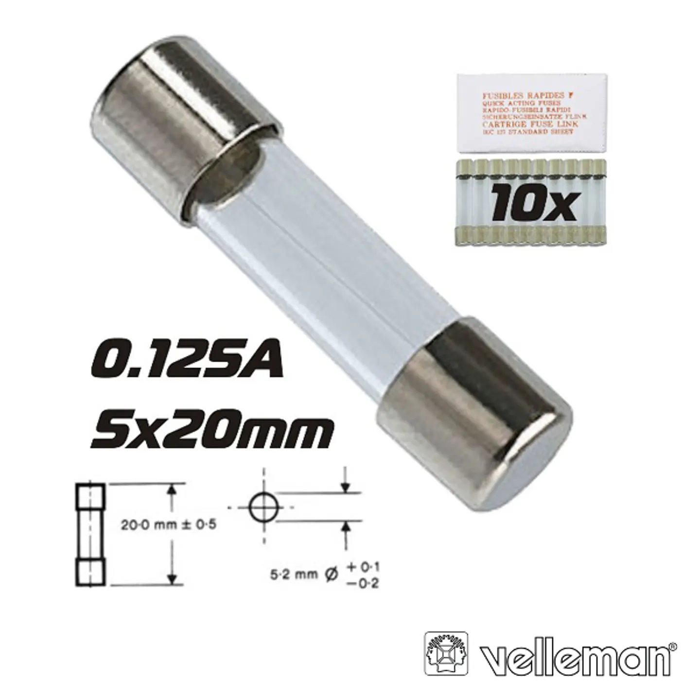 FUSÍVEL 5X20 FUSÃO LENTA 0.125A (10X) VELLEMAN 1