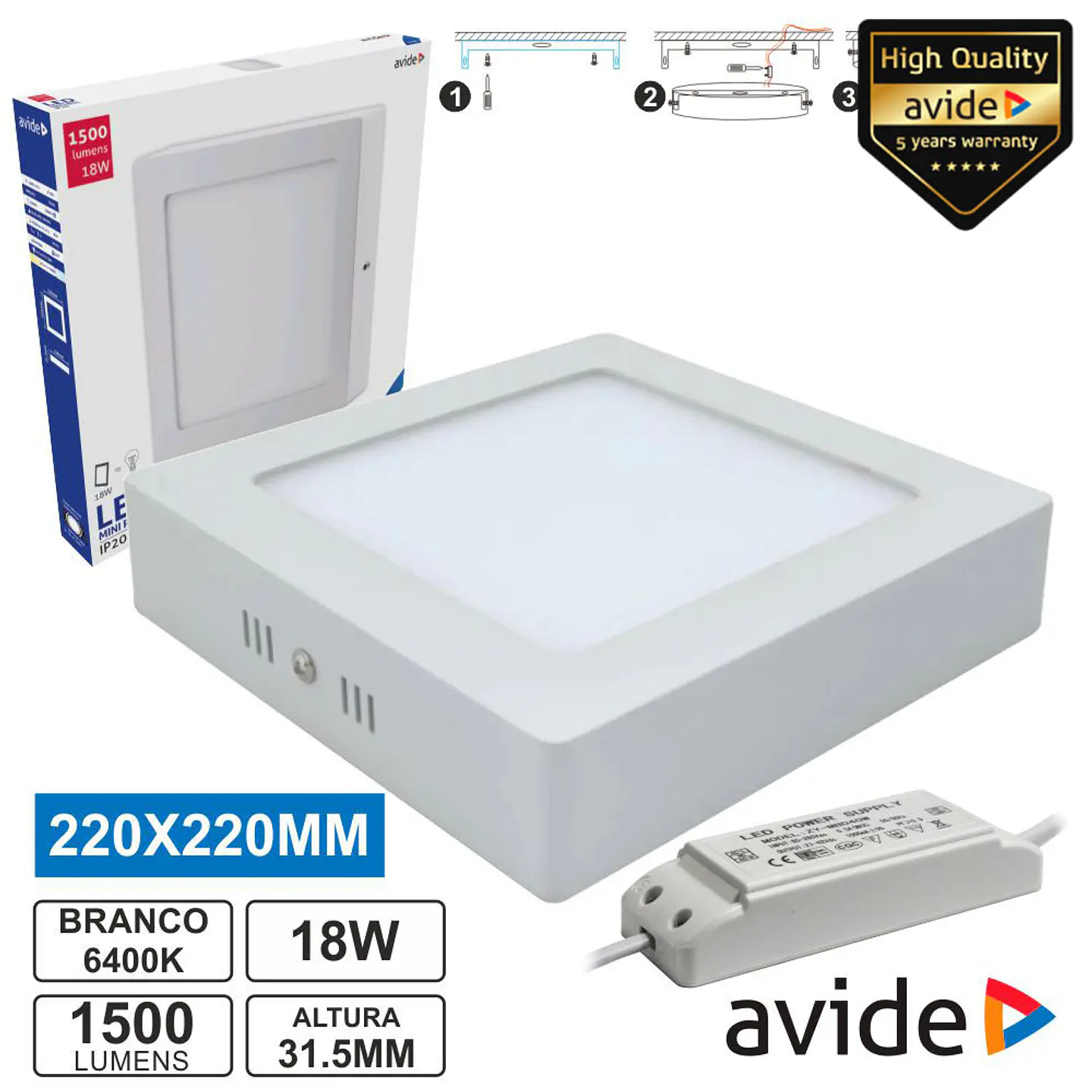 PAINEL LEDS QUADRADO SUPERFÍCIE 18W 220MM 6400K 960LM AVIDE 1