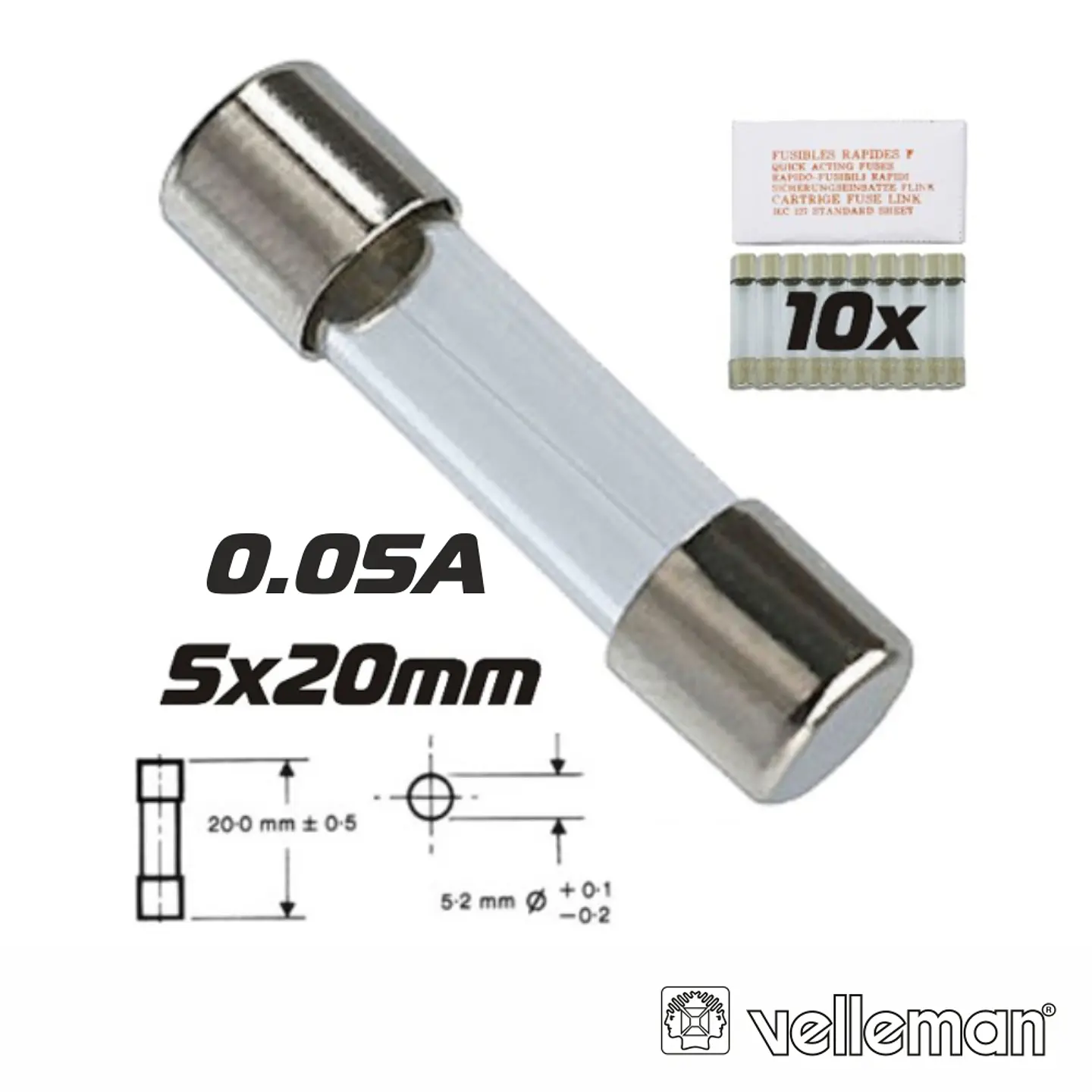 FUSÍVEL 5X20 FUSÃO RÁPIDA 0.05A (10) VELLEMAN 1