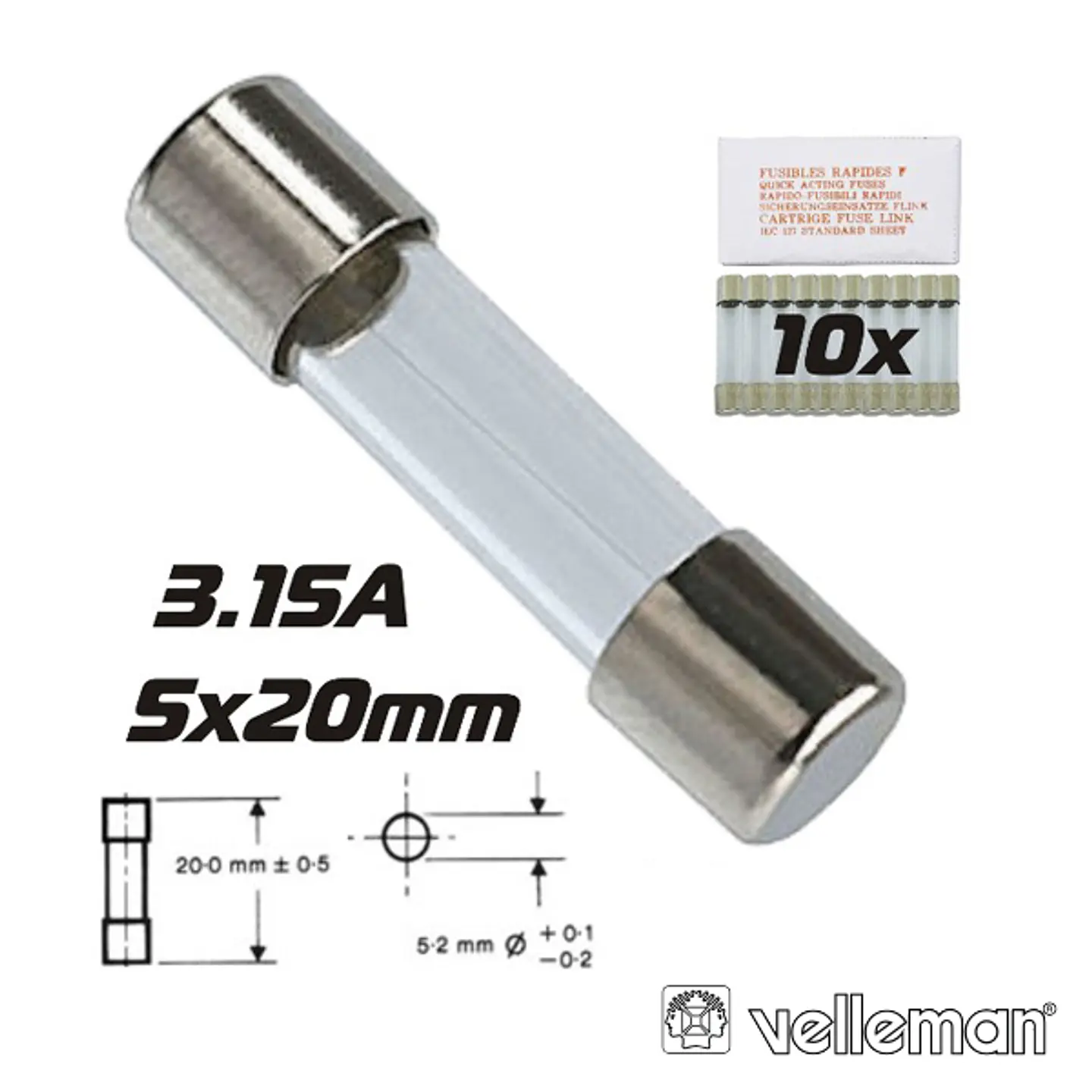 FUSÍVEL 5X20 FUSÃO LENTA 3.15A (10X) VELLEMAN 1