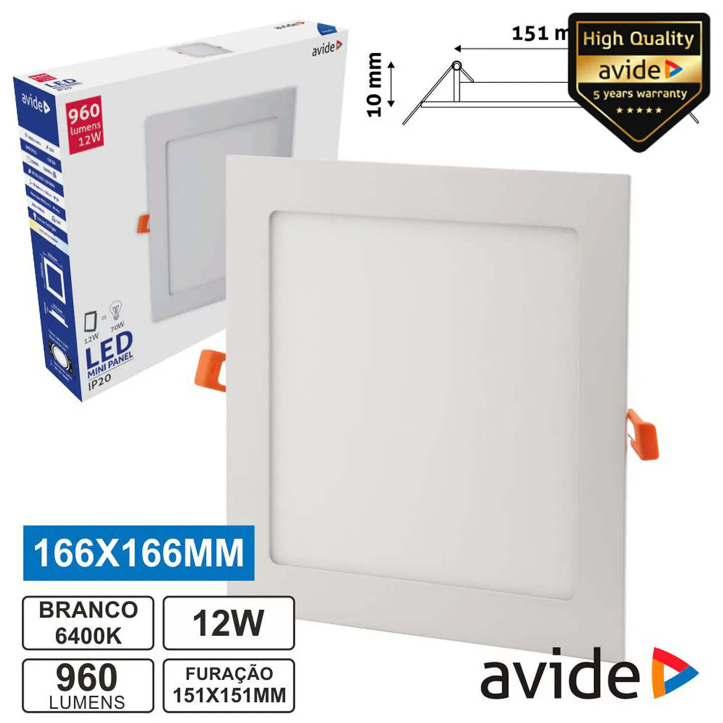 PAINEL LEDS QUADRADO 12W 166MM 6400K 960LM AVIDE 1