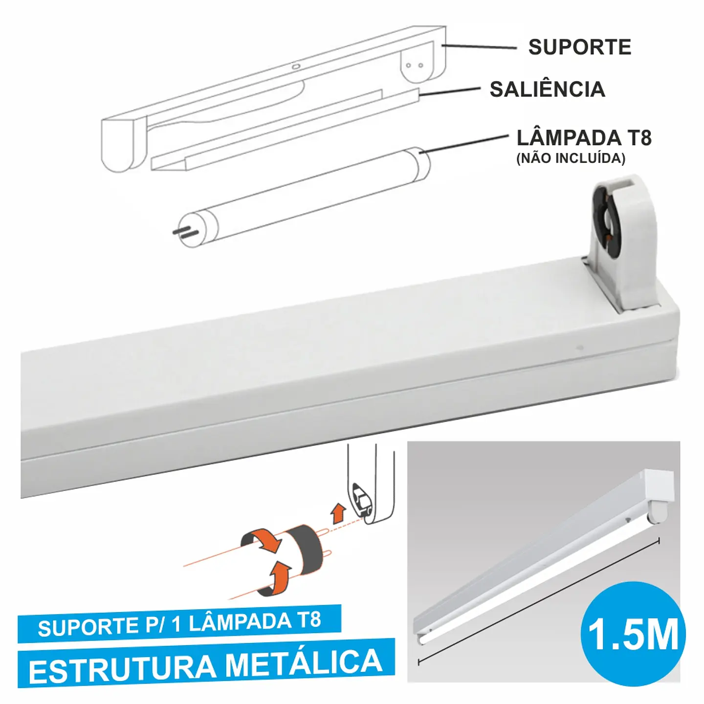ARMADURA 1.5M P/ LÂMPADA TUBULAR T8 1