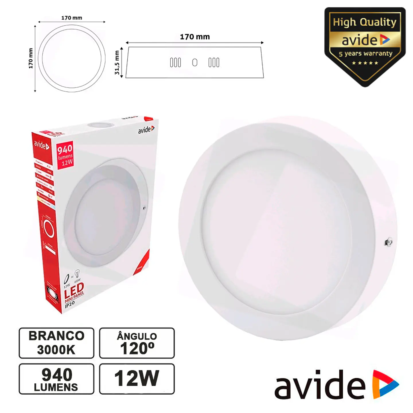 PAINEL LEDS REDONDO SUPERFÍCIE 12W 170MM 3000K 940LM AVIDE 1