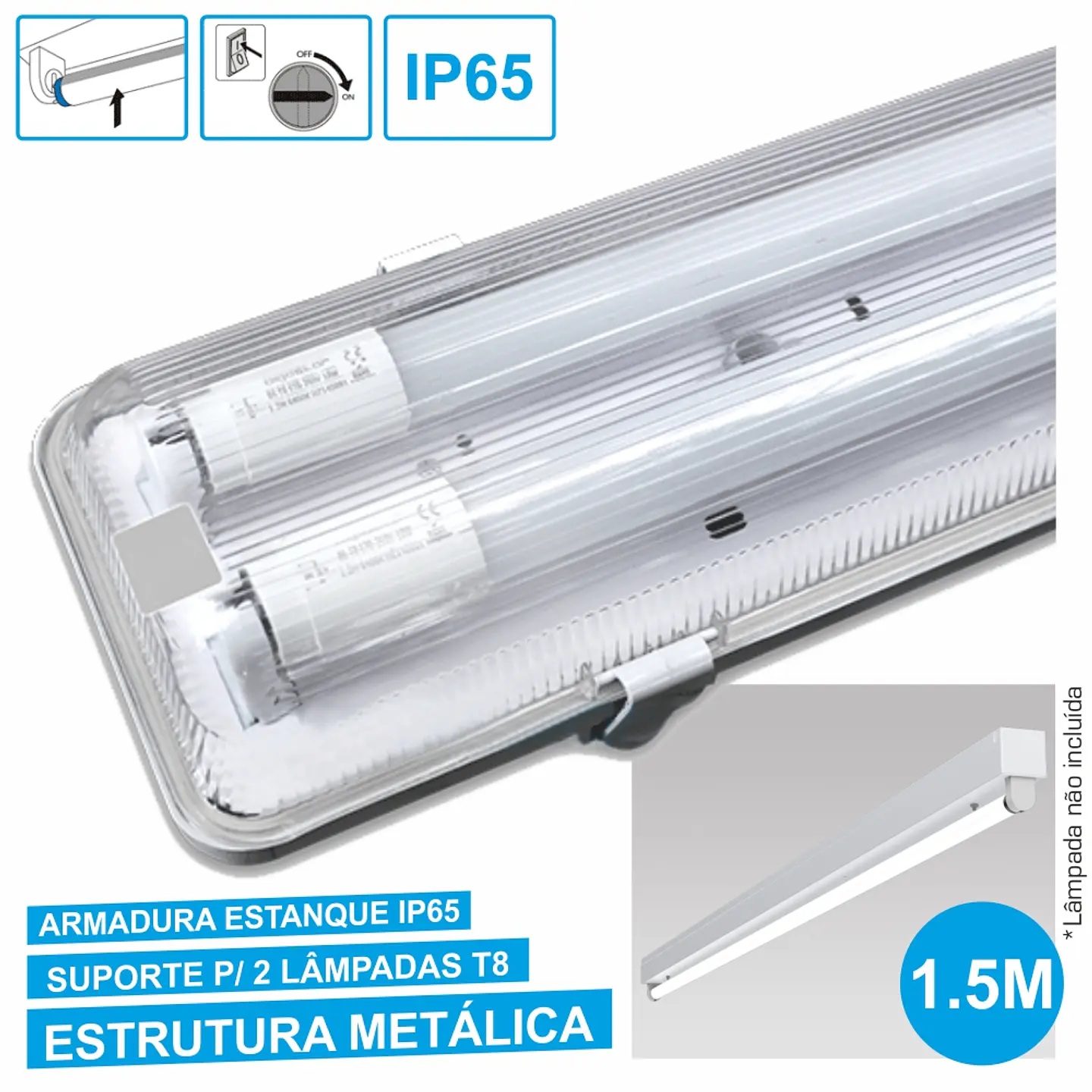 ARMADURA ESTANQUE 1.5M P/ 2 LÂMPADAS LED TUBULAR T8 1