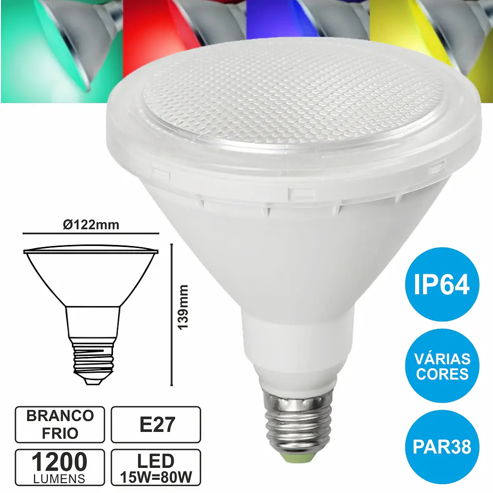 LÂMPADA E27 15W=80W 230V LED PAR38 BRANCO FRIO IP64 1200LM 1