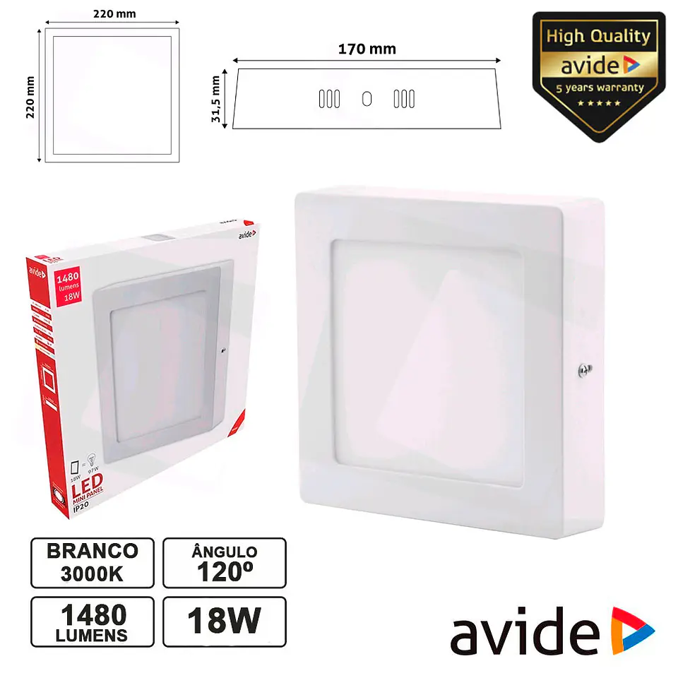PAINEL LEDS QUADRADO SUPERFÍCIE 18W 220MM 3000K 1480LM AVIDE 1
