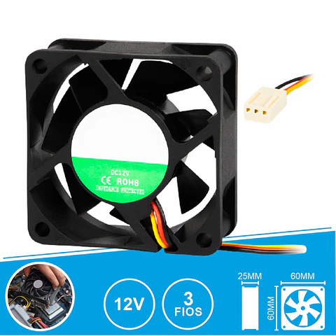 Ventoinha 12V 60x60x25mm 3 Fios