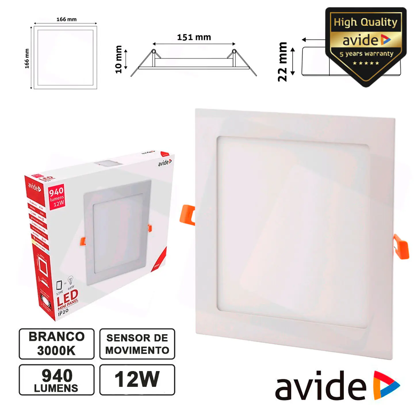PAINEL LEDS QUADRADO 12W 166MM 3000K 940LM AVIDE 1