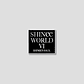 BADGE - SHINee WORLD Ⅵ [PERFECT ILLUMINATION : SHINee’S BACK] MD - Miniatura 2