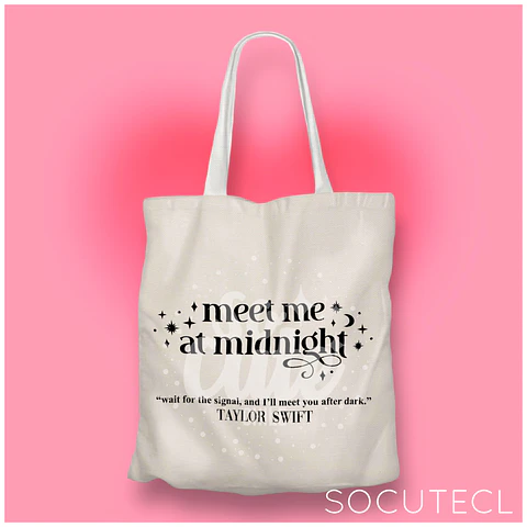 TOTE BAG TAYLOR SWIFT MEET ME AT MIDNIGHT
