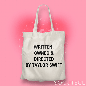 TOTE BAG WRITTEN, OWNED & DIRECTED BY TAYLOR SWIFT