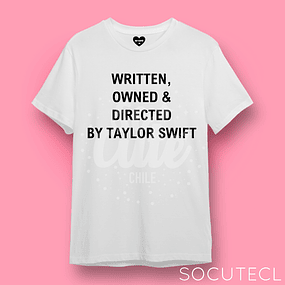 POLERA WRITTEN, OWNED & DIRECTED BY TAYLOR SWIFT