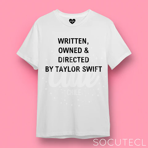POLERA WRITTEN, OWNED & DIRECTED BY TAYLOR SWIFT