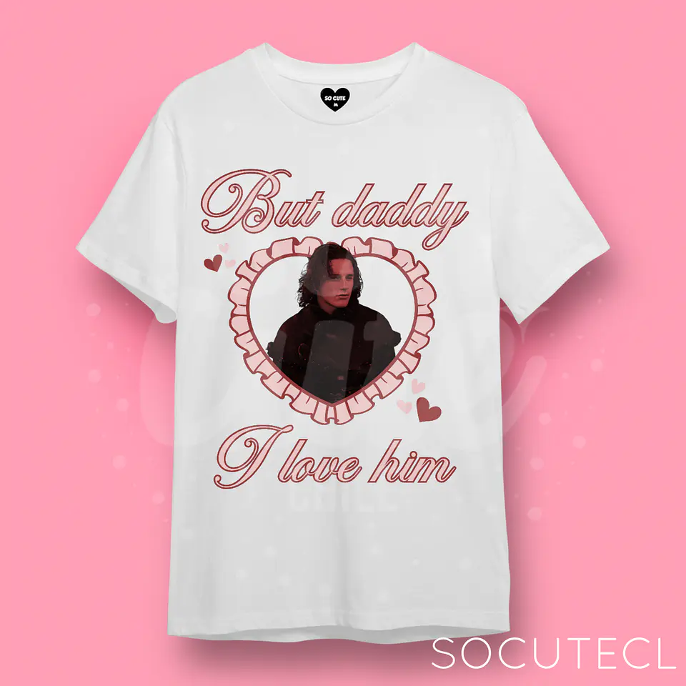 POLERA JACAERYS VELARYON / HOTD BUT DADDY I LOVE HIM  1