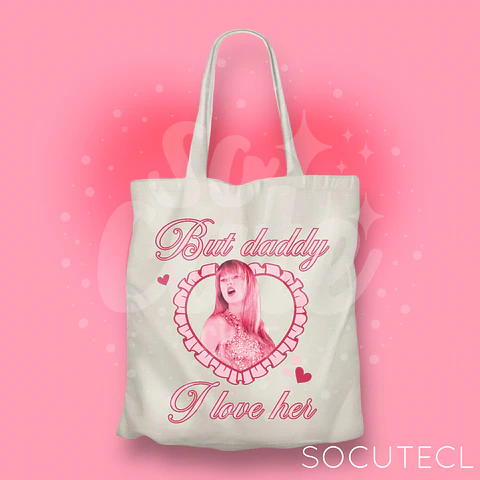 TOTE BAG TAYLOR SWIFT BUT DADDY I LOVE HER