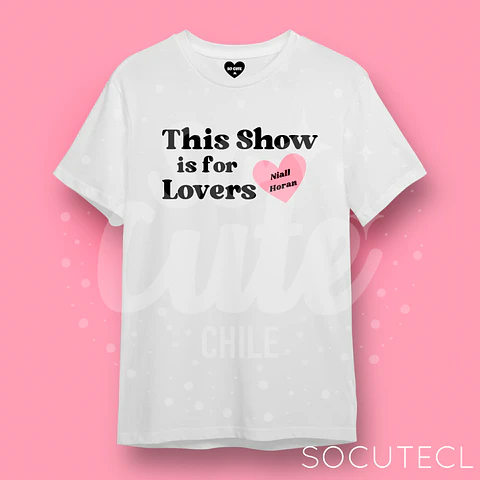 POLERA NIALL HORAN THIS SHOW IS FOR LOVERS 