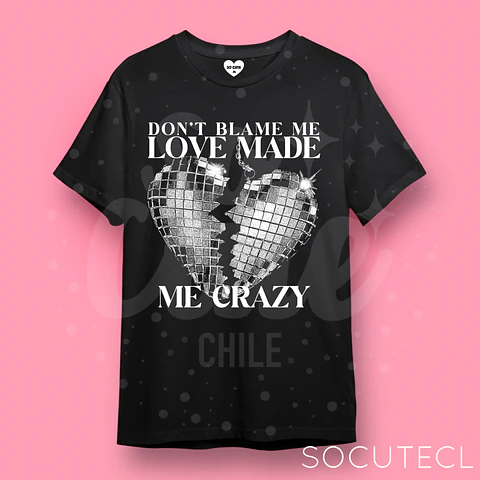 POLERA / POLERON TAYLOR SWIFT DONT BLAME ME / REP