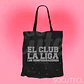 TOTE BAG EL CLUB, LA LIGA, LOS ROMPECORAZONES  - Miniatura 1